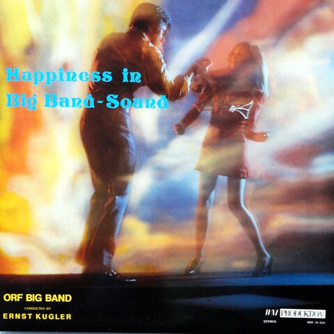 Cover: Happiness In Big Band-Sound